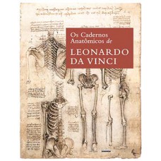 Os Cadernos Anatômicos De Leonardo Da Vinci