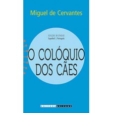 O Colóquio Dos Cães