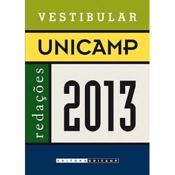 Vestibular Unicamp - Redações 2013