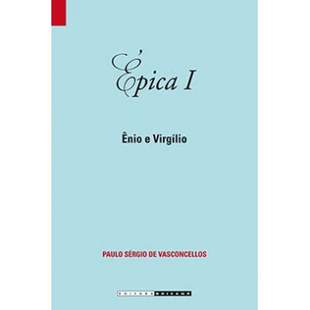 épica I: ênio E Virgílio