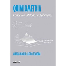 Quimiometria: Conceitos, Métodos E Aplicações