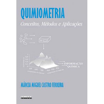 Quimiometria: Conceitos, Métodos E Aplicações