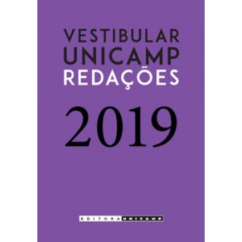 Vestibular Unicamp - Redações 2019