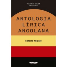 Antologia Lírica Angolana: Roteiro Mínimo