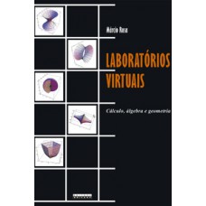 Laboratórios Virtuais: Cálculo, álgebra E Geometria