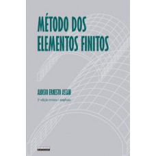 Método Dos Elementos Finitos: Primeiros Passos