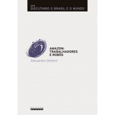 Amazon: Trabalhadores E Robôs