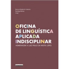 Oicina De Linguística Aplicada Indisciplinar