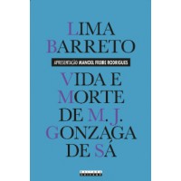 Vida E Morte De M. J. Gonzaga De Sá