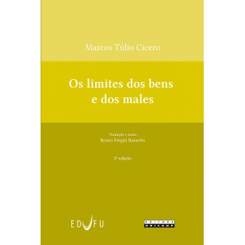 Os Limites Dos Bens E Dos Males