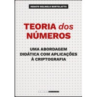 Teoria Dos Números - Uma Abordagem Didática Com Aplicações à Criptograia