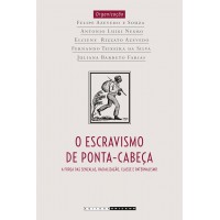Escravismo De Ponta-cabeça, O