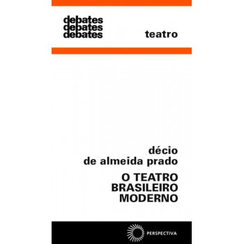 O Teatro Brasileiro Moderno