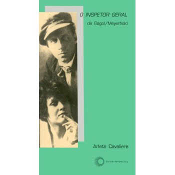 O Inspetor Geral De Gogol/meyerhold