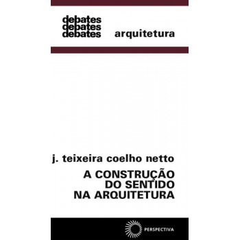 A Construção Do Sentido Na Arquitetura