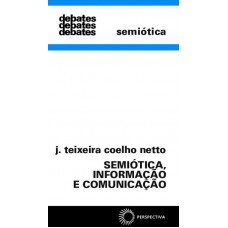 Semiótica, Informação E Comunicação