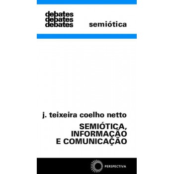 Semiótica, Informação E Comunicação