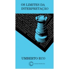 Os Limites Da Interpretação