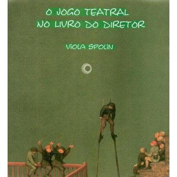 O Jogo Teatral No Livro Do Diretor