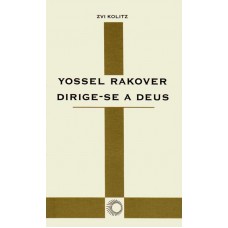 Yossel Rakover Dirige-se A Deus