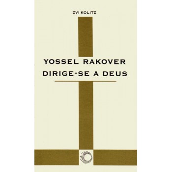 Yossel Rakover Dirige-se A Deus