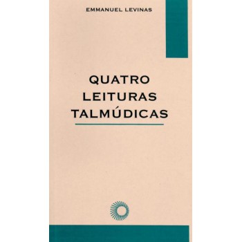 Quatro Leituras Talmúdicas