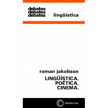 Linguística. Poética. Cinema.