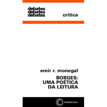 Borges: Uma Poética Da Leitura