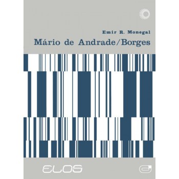 Mario De Andrade/borges: Um Diálogo Dos Anos 20