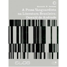 A Prosa Vanguardista Na Literatura Brasil: Oswald De Andrade