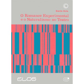 O Romance Experimental E O Naturalismo No Teatro