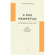 A Paz Perpetua: Um Projeto Para Hoje