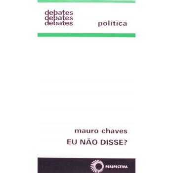 Eu Não Disse?