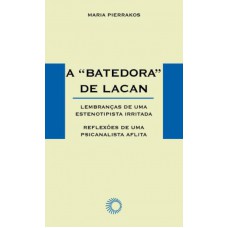 A Batedora De Lacan