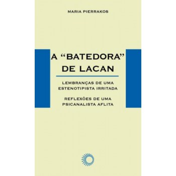 A Batedora De Lacan