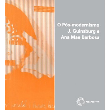 O Pós-modernismo