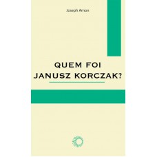 Quem Foi Janusz Korczak?