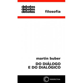 Do Diálogo E Do Dialógico