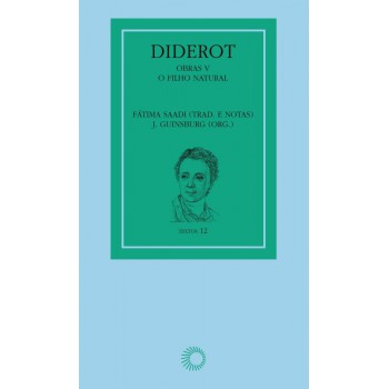 Diderot: Obras V - O Filho Natural