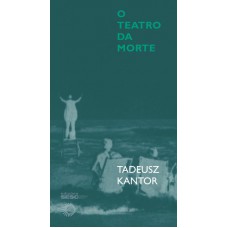 O Teatro Da Morte