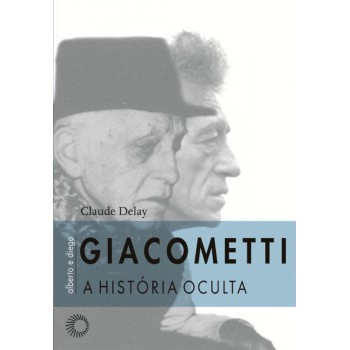 Giacometti, Alberto E Diego: A História