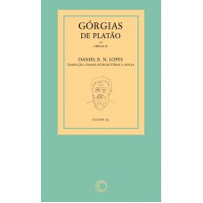 Górgias De Platão: Obras Ii