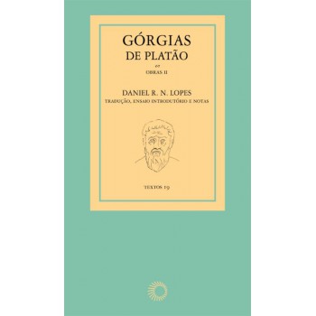 Górgias De Platão: Obras Ii