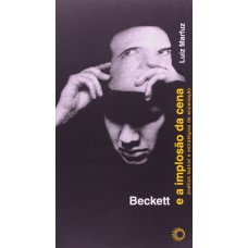 Beckett E A Implosão Da Cena