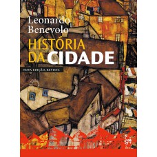 História Da Cidade - Nova Edição