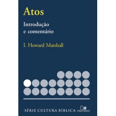 Série Introdução E Comentário - Atos