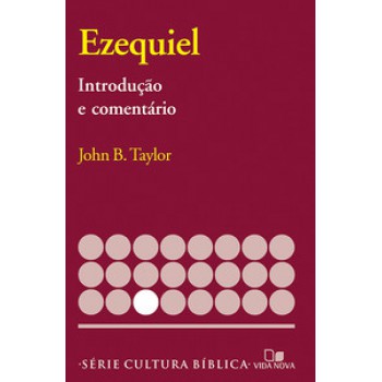 Série Introdução E Comentário - Ezequiel