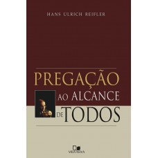 Pregação Ao Alcance De Todos