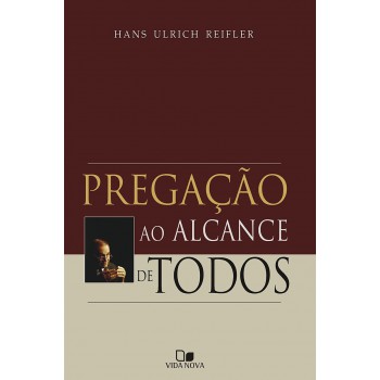 Pregação Ao Alcance De Todos