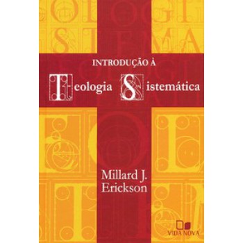 Introdução à Teologia Sistemática